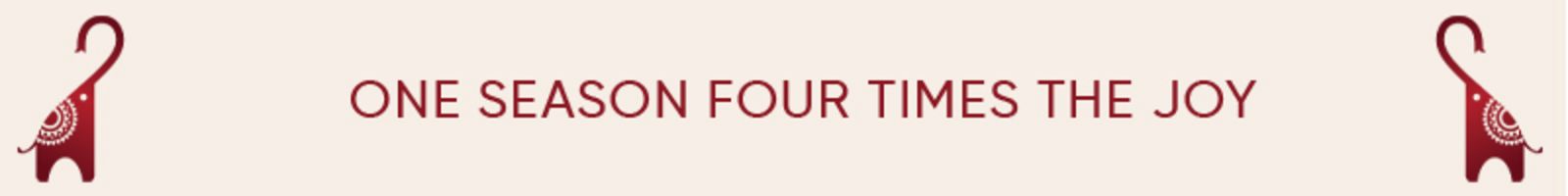 One Season Four Times The Joy	 static_banner 4749