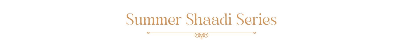 Summers Shaadi Series static_banner 5077