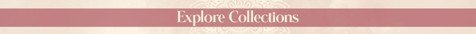 Explore Collections static_banner 5113
