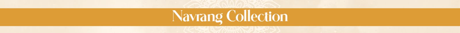 Navrang Collection static_banner 5120