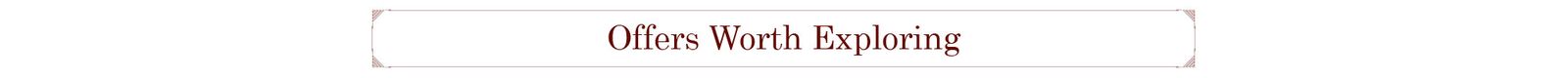 Offers Worth Exploring static_banner 5136