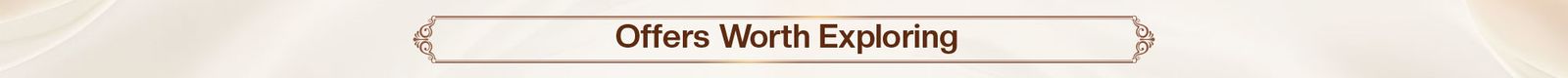 Offers Worth Exploring static_banner 5136