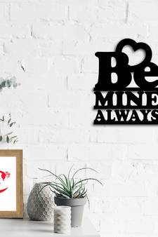 eCraftIndia Be Mine Always Black Engineered Wood Wall Art Cutout Ready to Hang Home Decor