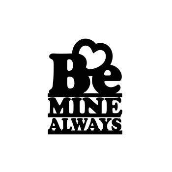 eCraftIndia Be Mine Always Black Engineered Wood Wall Art Cutout Ready to Hang Home Decor 3