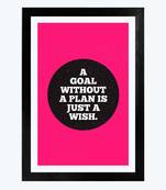 Vibe Changing Quote a-goal-without-a-plan-is-just-a-wish2141Chant 