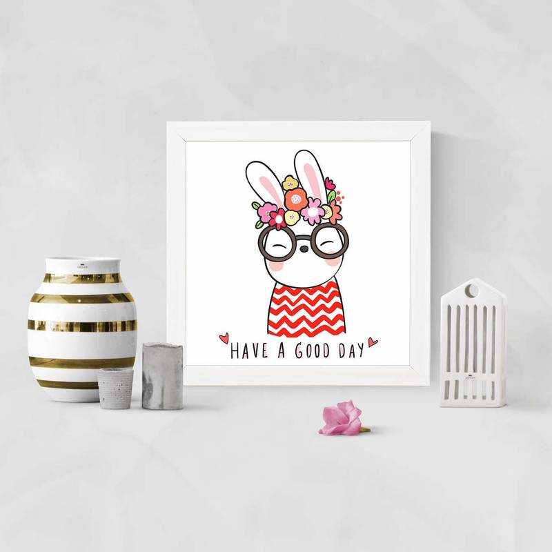 Vibe Changing Quote have-a-good-day-cute-rabbit-424Chant - POSTERMONK ...