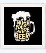 Vibe Changing Quote wish-you-were-beer-164Chant 