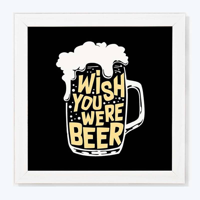 Vibe Changing Quote wish-you-were-beer-164Chant 