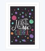 Vibe Changing Quote make-life-colourful-93Chant 