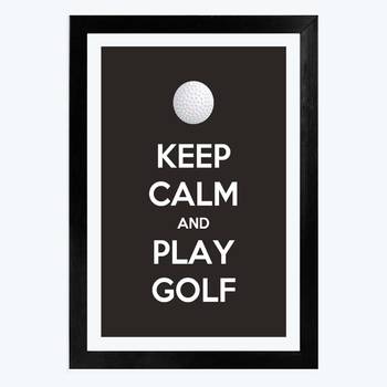 Vibe Changing Quote keep-calm-and-play-a-golf2583-frame3Chant  1