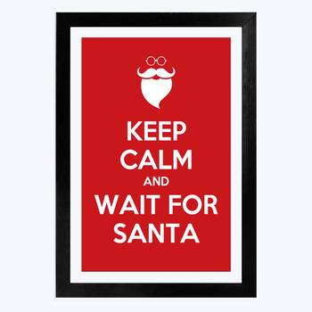 Vibe Changing Quote keep-calm-and-wait-for-santa2563-frame3Chant  1