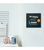 eCraftIndia "My House Was Clean Last Week. Sorry, You Missed It!" Decorative Wooden Wall Hanging