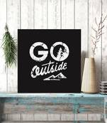 Gallery99 "Go Outside" Motivational Quotes Digital Reprint on Pinewood Art Panel