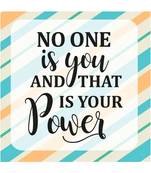 Gallery99 "No One is Your And " Motivational Quotes Digital Reprint on Pinewood Art Panel