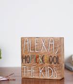 Alexa homeschool the kids