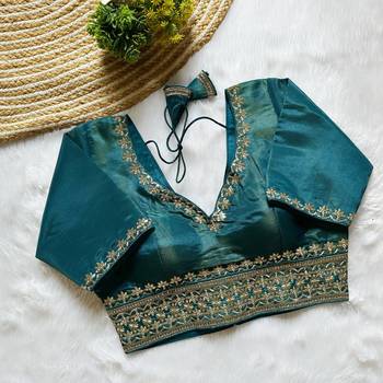 Teal tissue blouse for women embroidery saree blouse 1
