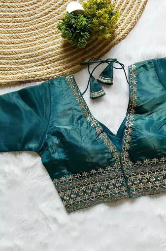 Teal tissue blouse for women embroidery saree blouse