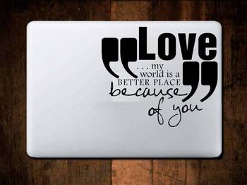 Love quote laptop decal 3