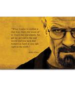 Wakter White Quote Breaking Bad Poster
