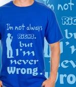 Always Right Mens T-shirt