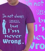 Always Right Mens T-shirt