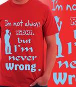 Always Right Mens T-shirt