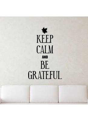 keep calm and be greatful Quote Decal 1