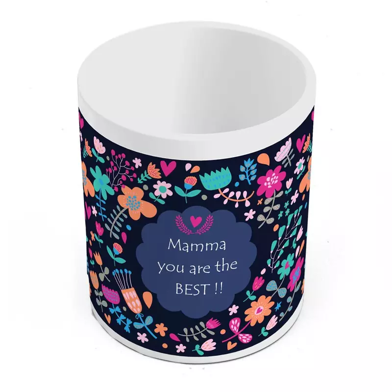 Mamma You Are The Best Print Quotation Coffee Mug