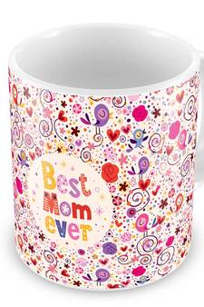 Best Mom Ever Printed Quote Delightful Coffee Mug