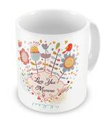 Love You Mumma Printed Quote Delightful Coffee Mug