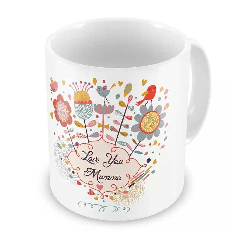 Love You Mumma Printed Quote Delightful Coffee Mug