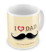 I Love Dad Printed Quotation Delightful Coffee Mug