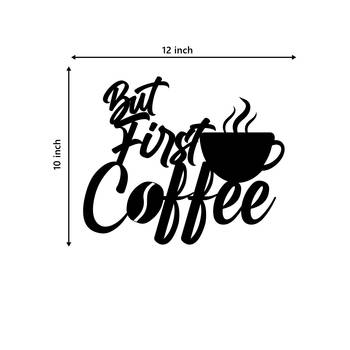 eCraftIndia "But First Coffee" With Mugblack Engineered Wood Wall Art Cutout, Ready to Hang Home Decor 3