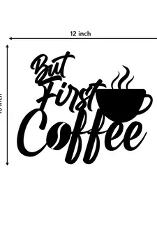 eCraftIndia "But First Coffee" With Mugblack Engineered Wood Wall Art Cutout, Ready to Hang Home Decor