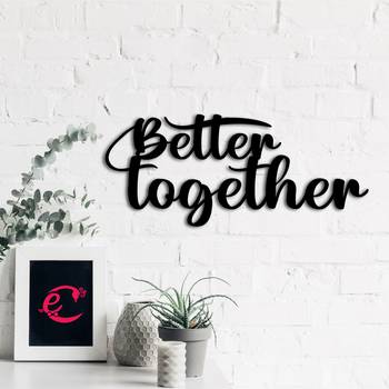 eCraftIndia "Better Together" Black Engineered Wood Wall Art Cutout, Ready to Hang Home Decor 4