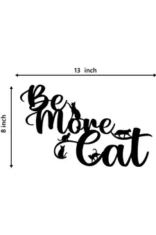 eCraftIndia "Be More Cat" Black Engineered Wood Wall Art Cutout, Ready to Hang Home Decor