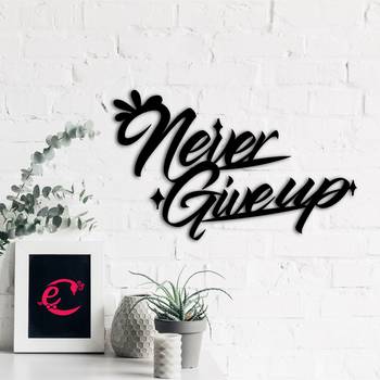 eCraftIndia "Never Give Up" Black Engineered Wood Wall Art Cutout, Ready to Hang Home Decor 4