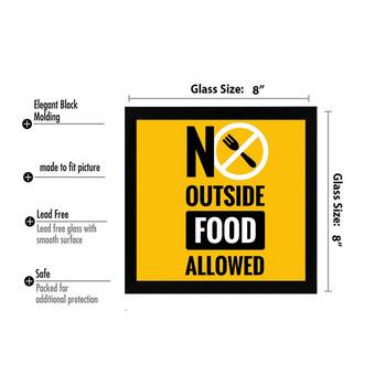 NO outside food allowed 3