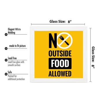 NO outside food allowed 3