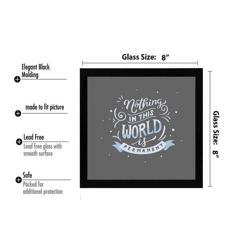 Nothing in this World is Permanent   Typography Black Framed Wall Hanging Art Print for Office   Home  Reading Room