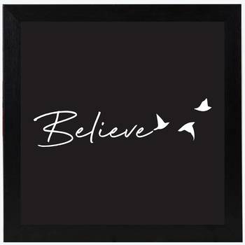 Believe   Typography Black Framed Wall Hanging Art Print for Office   Home  Reading Room  ( 8x8 ) Inch 1