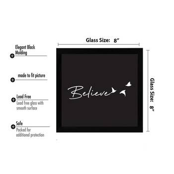 Believe   Typography Black Framed Wall Hanging Art Print for Office   Home  Reading Room  ( 8x8 ) Inch 3