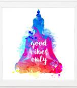 Good vibes only  Spiritual White Framed Wall Hanging Art Print for Office  Home Reading Room  ( 8x8 ) Inch