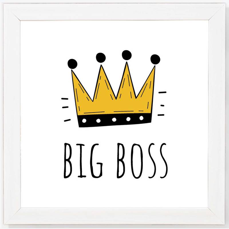 Big Boss  Sign White Framed Wall Hanging Art Print for Office  Home Reading Room  ( 8x8 ) Inch