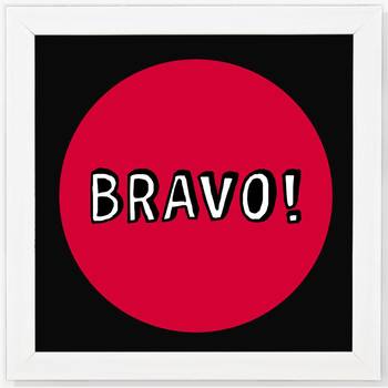 Vibe Changing Quote Bravo  Office White Framed Wall Hanging Art Print for Office  Home Reading Room  ( 8x8 ) InchChant  1