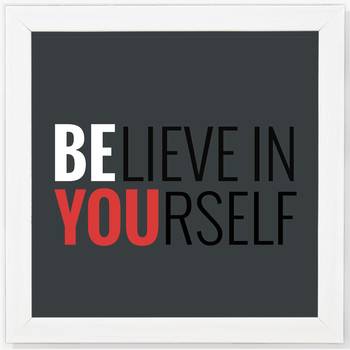 Believe in you  Office White Framed Wall Hanging Art Print for Office  Home Reading Room  ( 8x8 ) Inch 1