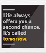 Second Chance life  Office White Framed Wall Hanging Art Print for Office  Home Reading Room  ( 8x8 ) Inch