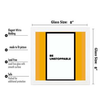Be Unstoppable  Office White Framed Wall Hanging Art Print for Office  Home Reading Room  ( 8x8 ) Inch 3