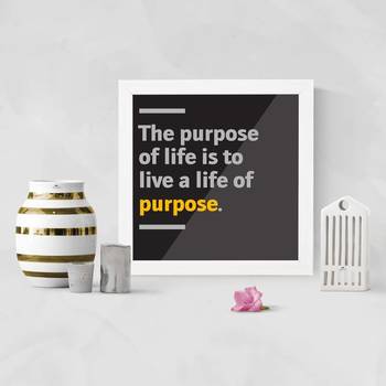 Life of Purpose  Office White Framed Wall Hanging Art Print for Office  Home Reading Room  ( 8x8 ) Inch 2