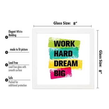 Dream Big  Office White Framed Wall Hanging Art Print for Office  Home Reading Room  ( 8x8 ) Inch 3